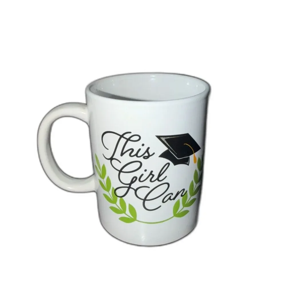 Graduation Coffee Tea Mug 11 Ounces - THIS GIRL CAN - Grad Gift Present